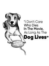 Load image into Gallery viewer, Dog Lives in Movie T-Shirt
