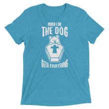 Load image into Gallery viewer, The Dog Gets Everything T-Shirt
