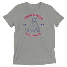 Load image into Gallery viewer, Dogs And Wine Make Life Better T-Shirt
