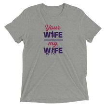 Load image into Gallery viewer, My Wife Loves Dogs T-Shirt
