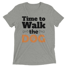 Load image into Gallery viewer, Time to Walk The Dog T-Shirt
