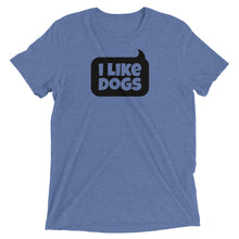 Load image into Gallery viewer, I Like Dogs Word Bubble T-Shirt
