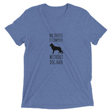 Load image into Gallery viewer, No Shirt is Complete Without Dog Hair T-Shirt
