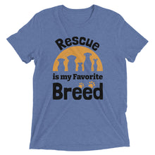 Load image into Gallery viewer, Rescue is my Favorite Breed T-Shirt
