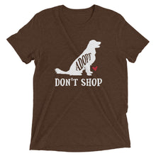 Load image into Gallery viewer, Adopt Dogs Don&#39;t Shop T-Shirt
