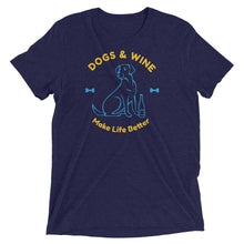 Load image into Gallery viewer, Dogs And Wine Make Life Better T-Shirt
