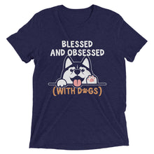 Load image into Gallery viewer, Blessed &amp; Obsessed with Dogs T-Shirt
