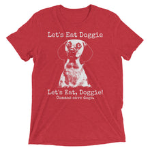 Load image into Gallery viewer, Let&#39;s Eat Doggie Grammar T-Shirt
